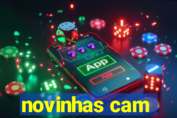 novinhas cam